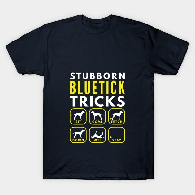 Stubborn Bluetick Tricks - Dog Training T-Shirt by DoggyStyles